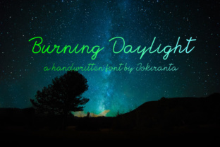 Burning Daylight: A Handwritten Typeface for Authentic Branding